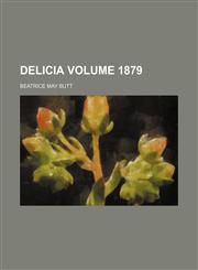 Delicia Volume 1879,1231012900,9781231012901