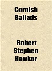 Cornish Ballads,1151252220,9781151252227
