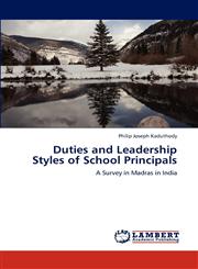 Duties and Leadership Styles of School Principals,3846516252,9783846516256