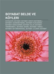 Boyabat belde ve köyleri Kovaçayır, Boyabat, Boyabat, Sinop, Dağtabaklı, Boyabat, Gazideretabaklı, Boyabat, Kurusaray, Boyabat, Karacaören,1232922277,9781232922278