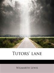 Tutors' lane,1116254239,9781116254235