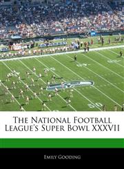 Off The Record The National Football League Super Bowl XXXVII,1170145620,9781170145623