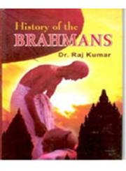 History of the Brahmans A Research Report,8178354756,9788178354750