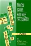 Modern Isotope Ratio Mass Spectrometry 1st Edition,0471974161,9780471974161