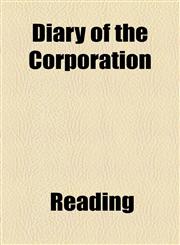 Diary of the Corporation,1154675556,9781154675559