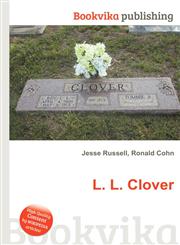 L. L. Clover,5512731432,9785512731437
