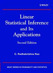 Linear Statistical Inference and its Applications 2nd Edition,0471218758,9780471218753