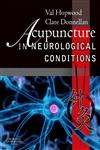Acupuncture in Neurological Conditions,0702030201,9780702030208