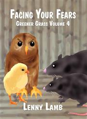 Facing Your Fears Greener Grass Volume 4,1462653987,9781462653980
