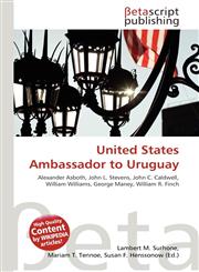 United States Ambassador to Uruguay,6134738492,9786134738491