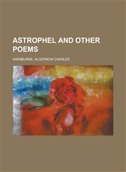 Astrophel and Other Poems,1443223751,9781443223751