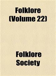 Folklore (Volume 22),1152468545,9781152468542