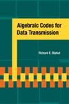 Algebraic Codes for Data Transmission,0521553741,9780521553742