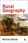 Rural Geography Processes, Responses and Experiences in Rural Restructuring 1st Edition,0761947604,9780761947608