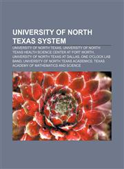 University of North Texas System University of North Texas, University of North Texas Health Science Center at Fort Worth,1233129074,9781233129072
