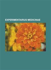 Experimentarius Medicinae,1236740661,9781236740663