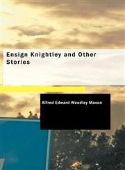 Ensign Knightley and Other Stories,1426489005,9781426489006