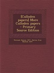 [Culloden Papers] More Culloden Papers - Primary Source Edition,1289670536,9781289670535
