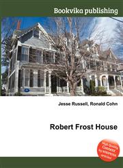 Robert Frost House,5512148524,9785512148525