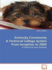 Kentucky Community & Technical College System From Inception to 2005,3639085779,9783639085778