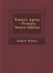 Russia's Agony - Primary Source Edition,1294298119,9781294298113