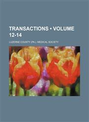 Transactions (Volume 12-14),1154192520,9781154192520