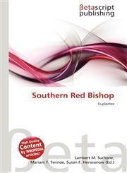 Southern Red Bishop,6135351400,9786135351408