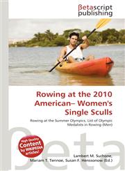 Rowing at the 2010 American- Women's Single Sculls,6135015818,9786135015812