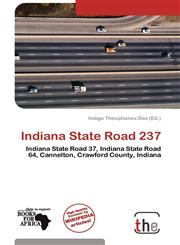 Indiana State Road 237,6138864948,9786138864943