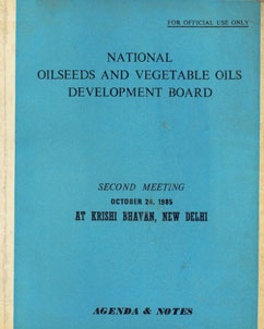 National Oilseeds and Vegetable Oils Development Board Second Meeting October 24, 1985 at Krishi Bhavan, New Delhi