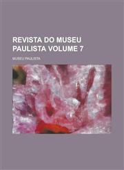 Revista do Museu Paulista Volume 7,1236957741,9781236957740