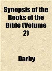 Synopsis of the Books of the Bible (Volume 2),1153397307,9781153397308