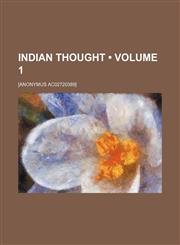 Indian thought (Volume 1),1459087836,9781459087835