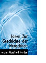 Ideen Zur Geschichte der Menschheit,1116439832,9781116439830