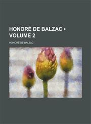Honoré de Balzac (Volume 2),1154053164,9781154053166