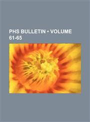 Public Health Bulletin Volume 61-65,1235723593,9781235723599