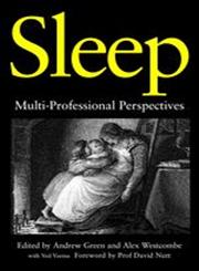 Sleep Multi-Professional Perspectives,1849050627,9781849050623