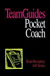 TeamGuides A Self-Directed System for Teams,078791102X,9780787911027