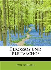 Berossos und Kleitarchos,1241301581,9781241301583