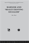 Marxism and 'Really Existing Socialism',0415269881,9780415269889