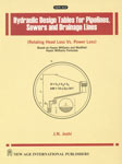 Hydraulic Design Tables for Pipelines, Sewers and Drainage Lines 1st Edition, Reprint,8122418678,9788122418675