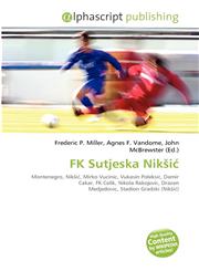 FK Sutjeska Nikšić,6134180645,9786134180641
