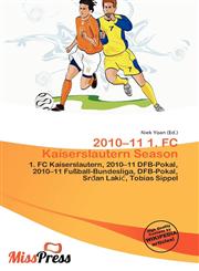 2010-11 1. FC Kaiserslautern Season,6135788353,9786135788358