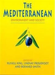 The Mediterranean Environment and Society,0340652810,9780340652817