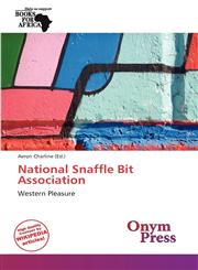 National Snaffle Bit Association,6137993620,9786137993620