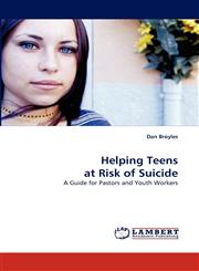 Helping Teens at Risk of Suicide,3838344073,9783838344072