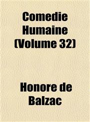 Comédie Humaine (Volume 32),1151986151,9781151986153