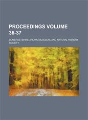 Proceedings Volume 36-37,1130734420,9781130734423