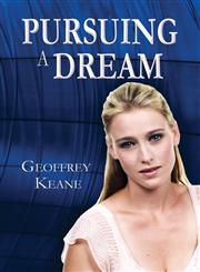 Pursuing a Dream,1462637353,9781462637355