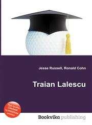 Traian Lalescu,5511146110,9785511146119